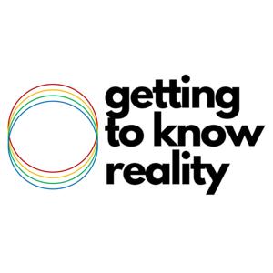 Getting to Know Reality