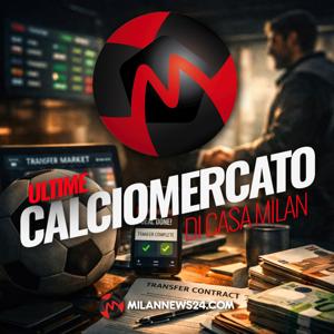 Ultime calciomercato | Milan News 24