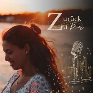 Zurück zu dir - Gedanken, die gehört werden wollen