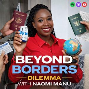 beyond borders dilemma podcast