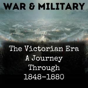 The Victorian Era A Journey Through 1848-1880