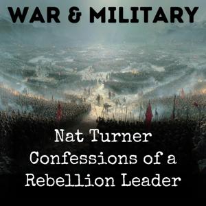 Nat Turner Confessions of a Rebellion Leader