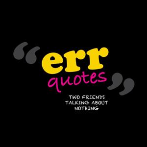 Err Quotes: Modern Mom Comedy Show