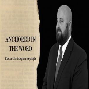 Anchored In The Word