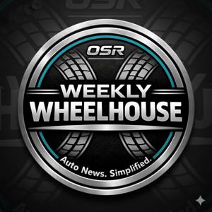Weekly Wheelhouse - Auto News. Simplified