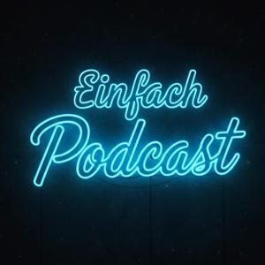 Einfach Podcast