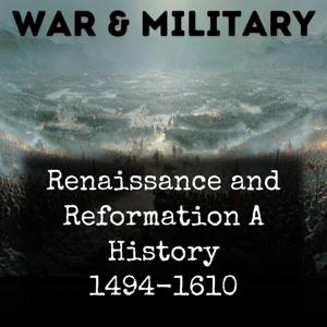 Renaissance and Reformation A History 1494-1610