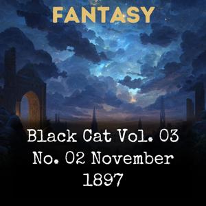 Black Cat Vol. 03 No. 02 November 1897