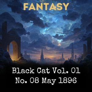 Black Cat Vol. 01 No. 08 May 1896