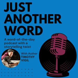 Just Another Word Podcast
