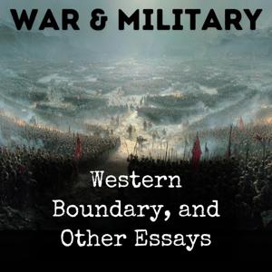 Western Boundary, and Other Essays