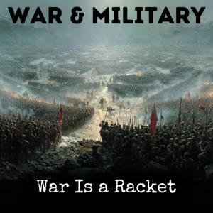 War Is a Racket