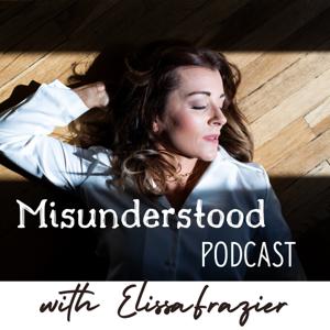 The Misunderstood Podcast