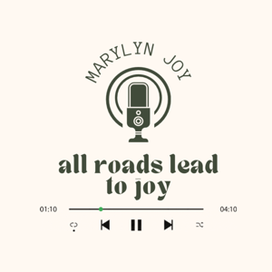 all roads lead to joy