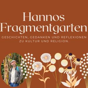 Hannos Fragmentgarten