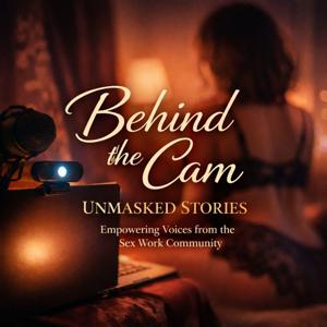 Behind the Cam: Unmasked Stories