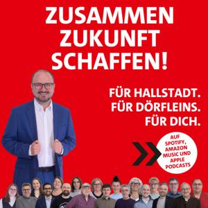 Zusammen Zukunft schaffen! Für Hallstadt. Für Dörfleins. Für Dich.