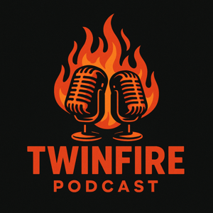 Twinfire Podcast