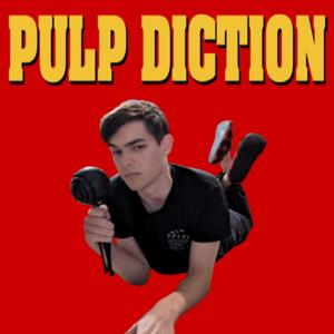 Pulp Diction