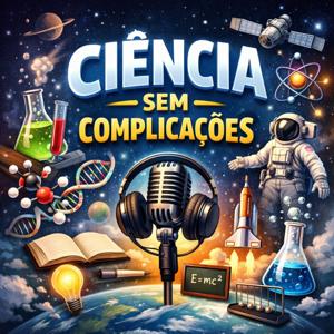 Ciência sem complicações