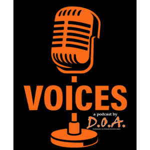 Voices: A podcast by DOA Dorward Outdoor Adventures