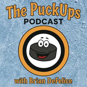 The Puckups Podcast with Brian DeFelice