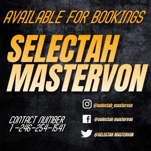 Selectah Mastervon Podcast