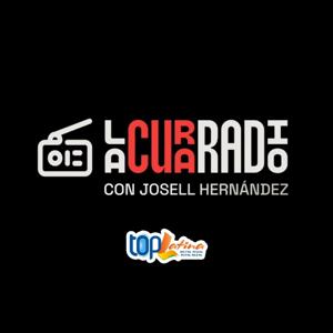 La Cura Radio con Josell Hernández