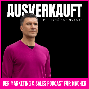 AUSVERKAUFT - Was jetzt im Marketing wirklich funktioniert