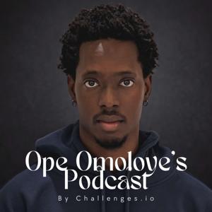 Ope Omoloye's Podcast