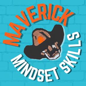 Maverick Mindset Skills