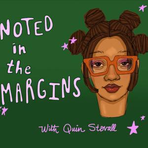 Noted in the Margins