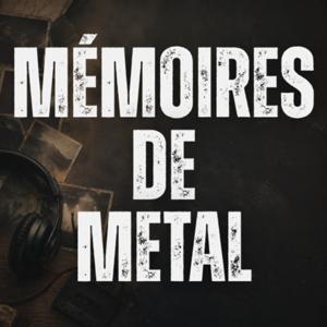 Mémoires de Metal