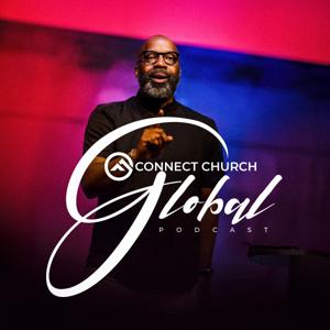 Connect Church Global Podcast