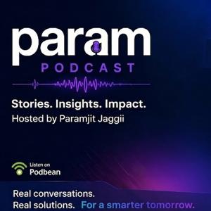 Param Podcast
