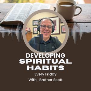 Developing Spiritual Habits