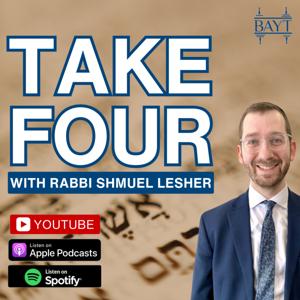 Take Four with Rabbi Lesher