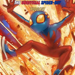 Unofficial Spider-boy Podcast