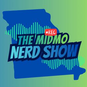 The Mid MO Nerd Show