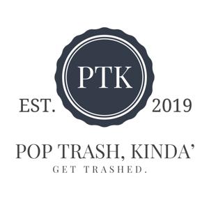 Pop Trash, Kinda'