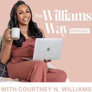 The Williams Way Podcast
