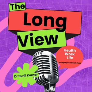 The Long View