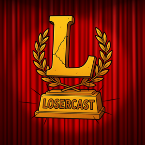 LoserCast