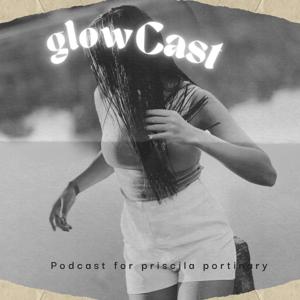 Glowcast