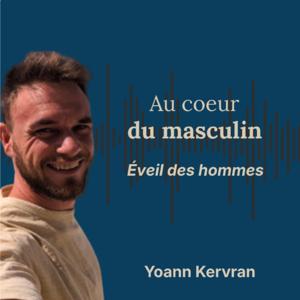 Au coeur du masculin - Yoann Kervran