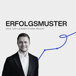 Erfolgsmuster - Was Top-Leader stark macht