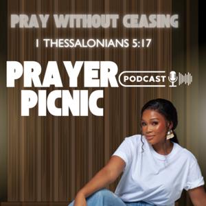 Prayer Picnic Learning Prayer and the word of God Together