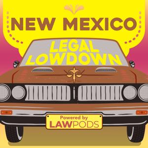 New Mexico Legal Lowdown