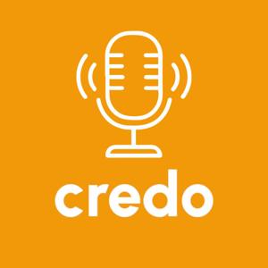 Credo Podcast