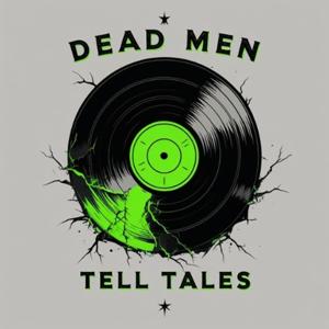 Dead Men Tell Tales: Classic Audiobooks